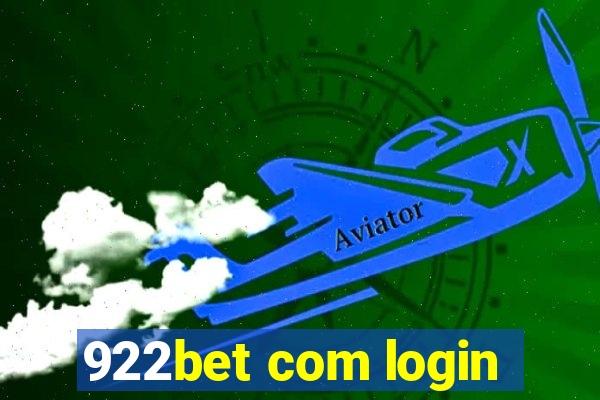 922bet com login